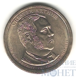 1 доллар, 2012 г.,(P), США, 21-й президент США-Честер Артур