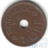 1 ере, 1930 г., Дания(Король Кристиан X (1912–1947))